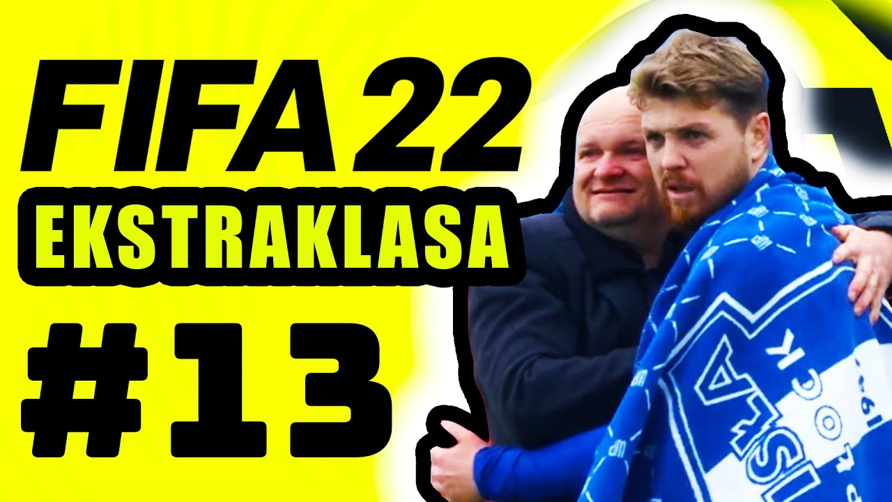 FIFA 22 EKSTRAKLASA 13 kolejka SEZON 2021/2022 bramki skróty mecze kolejnakariera