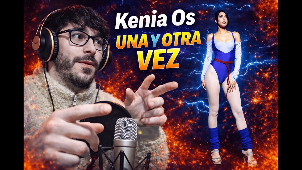 REACCIÓN - Kenia Os - Una y Otra Vez (Video Oficial)