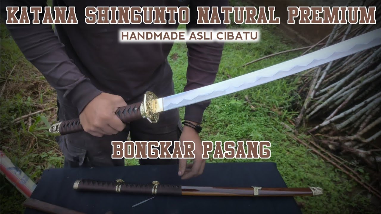 KATANA SHINGUNTO NATURAL BONGKAR PASANG PREMIUM