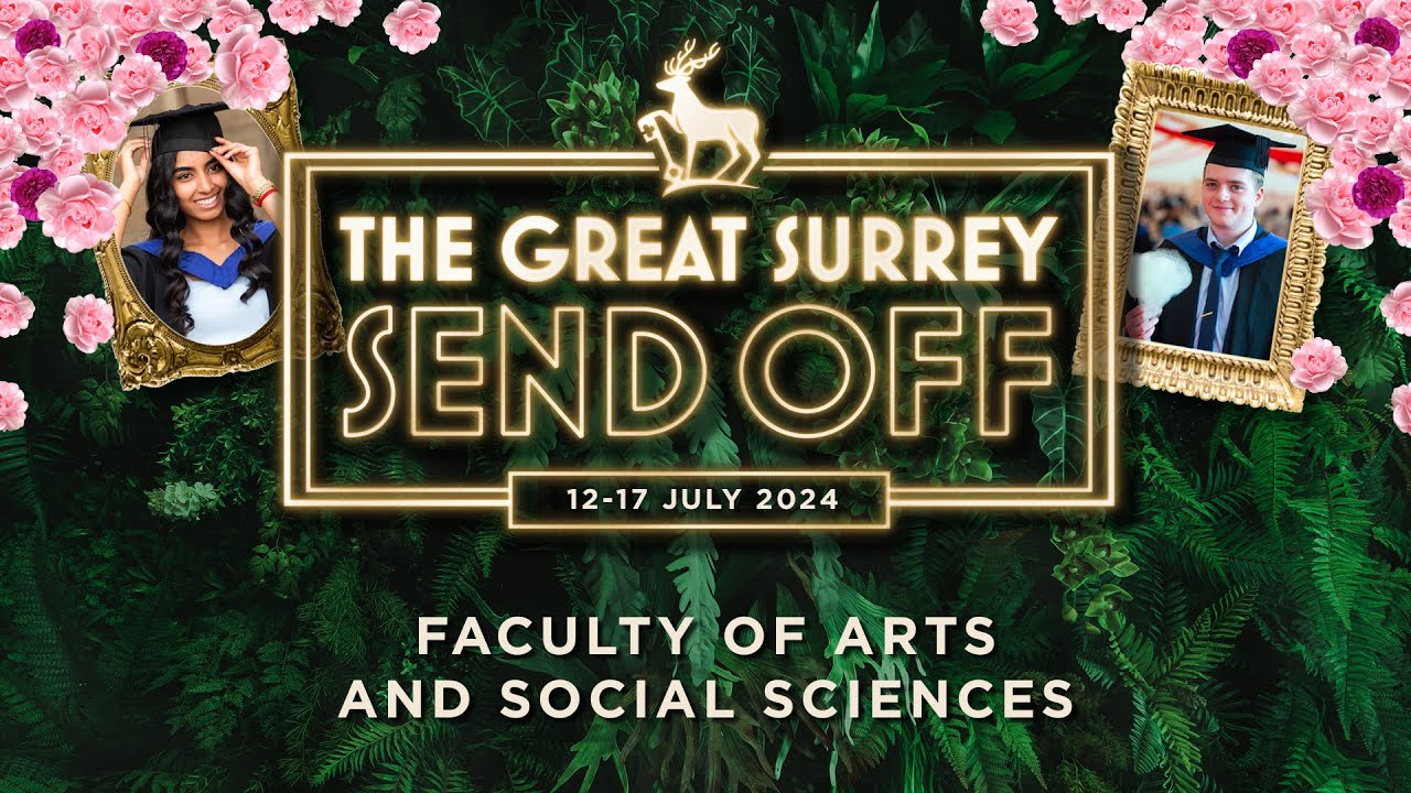 Ceremony A | FASS | UG Graduation 2024 | University of Surrey