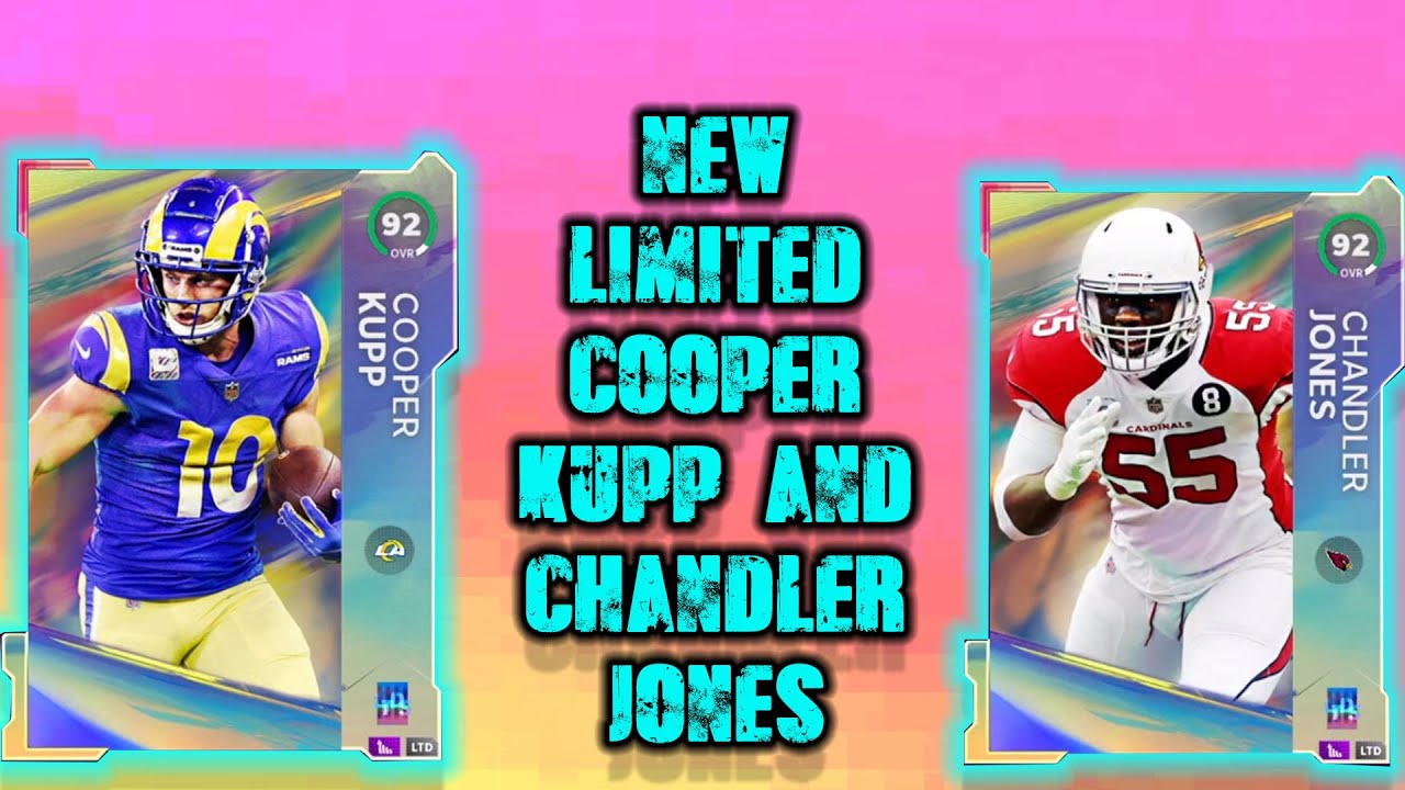 New Limited Edition Chandler Jones and Cooper Kupp| Madden 21 Ultimate Team|
