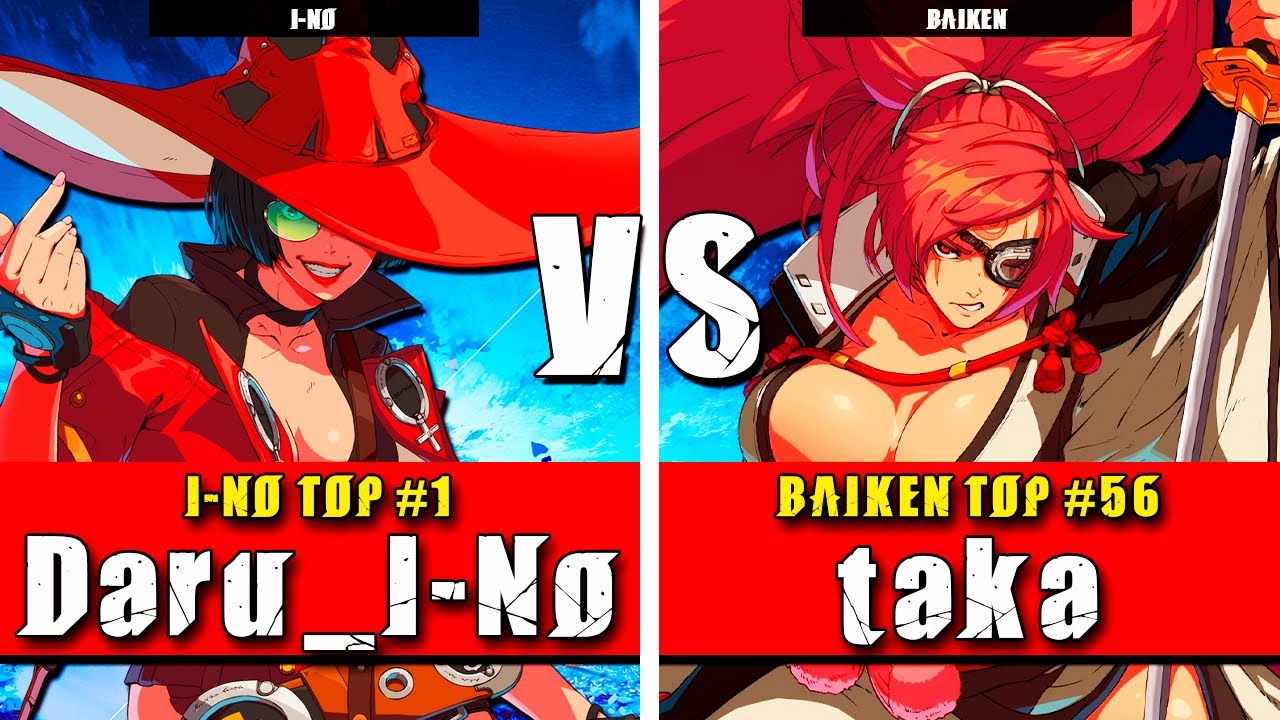 GGST | Daru_I-No (I-No) VS taka (Baiken) | Guilty Gear Strive High level gameplay