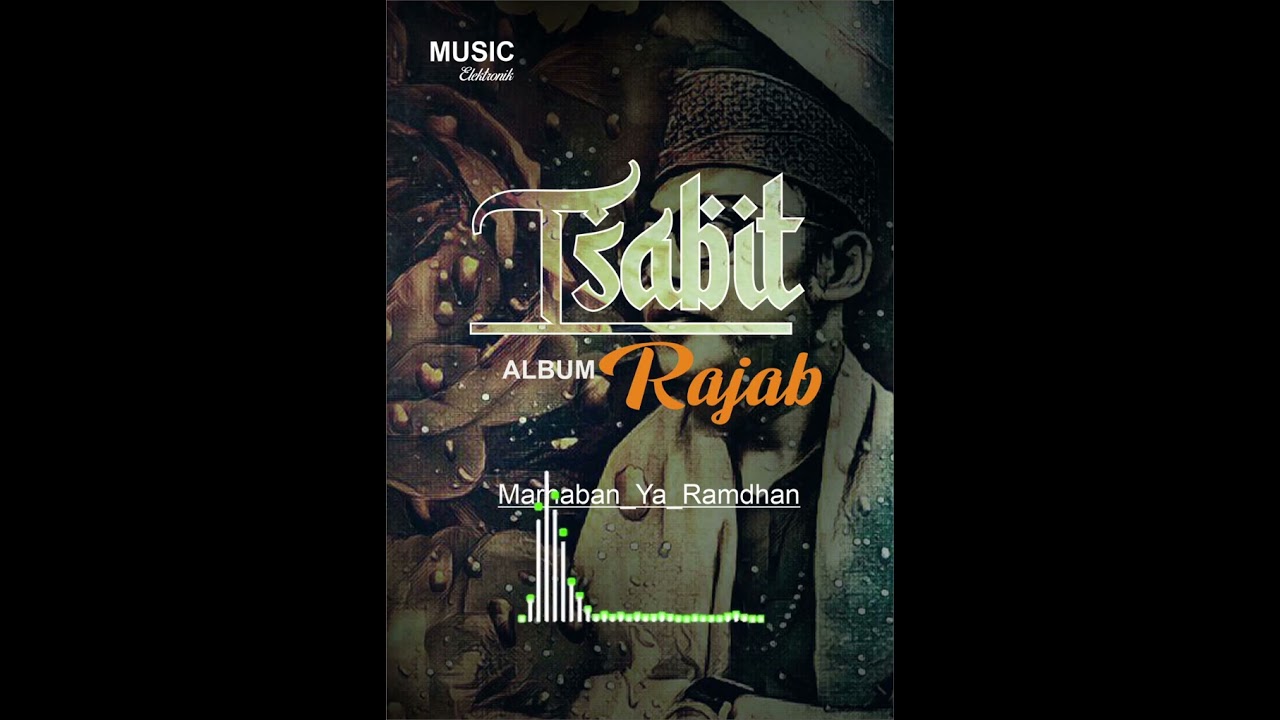 Tsabit - Marhaban Ya Ramadhan #viral #musikreligi #ramadhan 