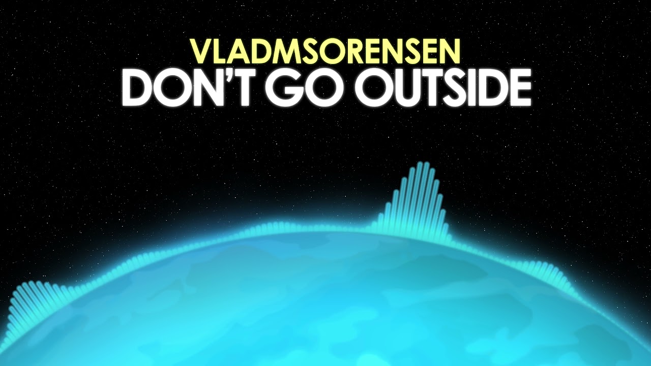 Vladmsorensen – Don’t Go Outside [Synthwave] 🎵 from Royalty Free Planet™