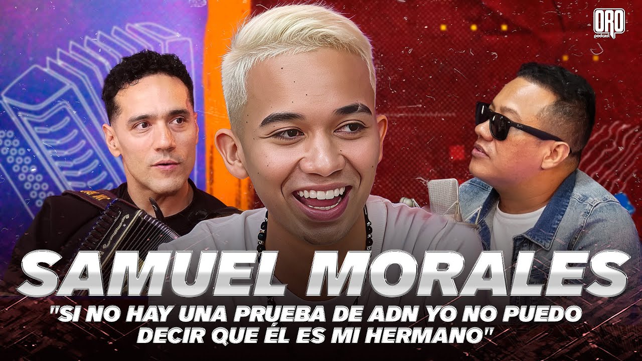 Samuel Morales: &ldquo;If there&rsquo;s no DNA proof, I can&rsquo;t say he&rsquo;s my brother&rdquo; | La Parranda | Ep. 33