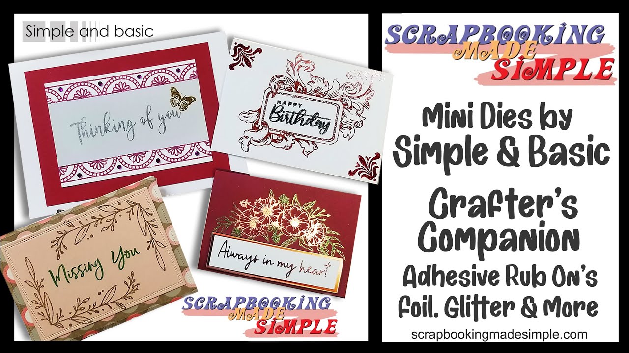 524 Crafters Companion Adhesive Rub Ons with foil, glitter, embossing powder. Simple & Basic A7 Dies