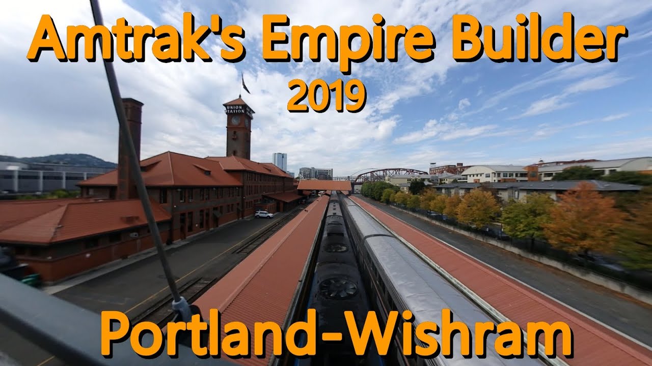 Amtrak's Empire Builder 2019, Part 1 [Portland-Wishram], Eastbound train 28 (Columbia River), (v2.0)
