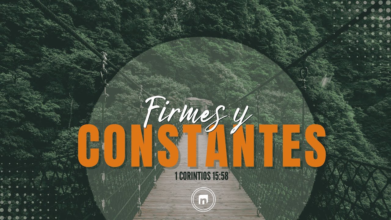 Pastor David Vargas - Firmes y Constantes - Part 10 |03-08-26|