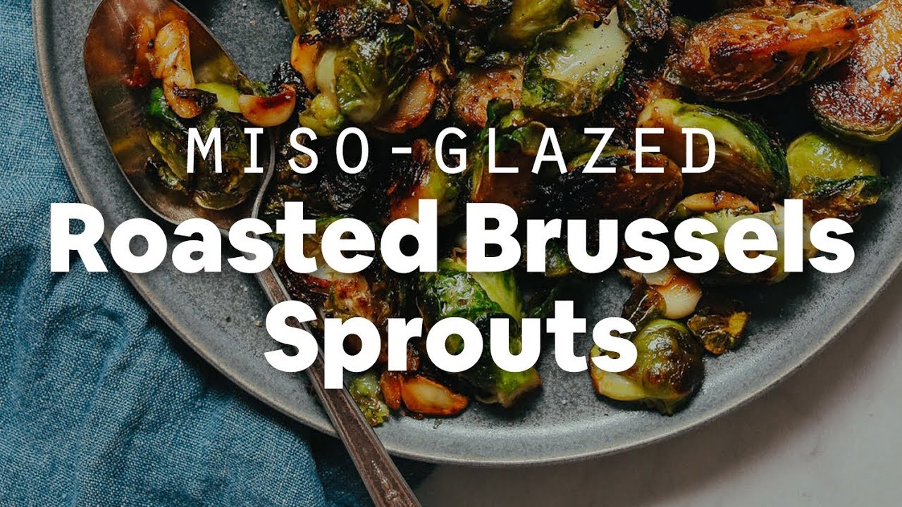 Miso-Glazed Roasted Brussels Sprouts | Minimalist Baker Recipes