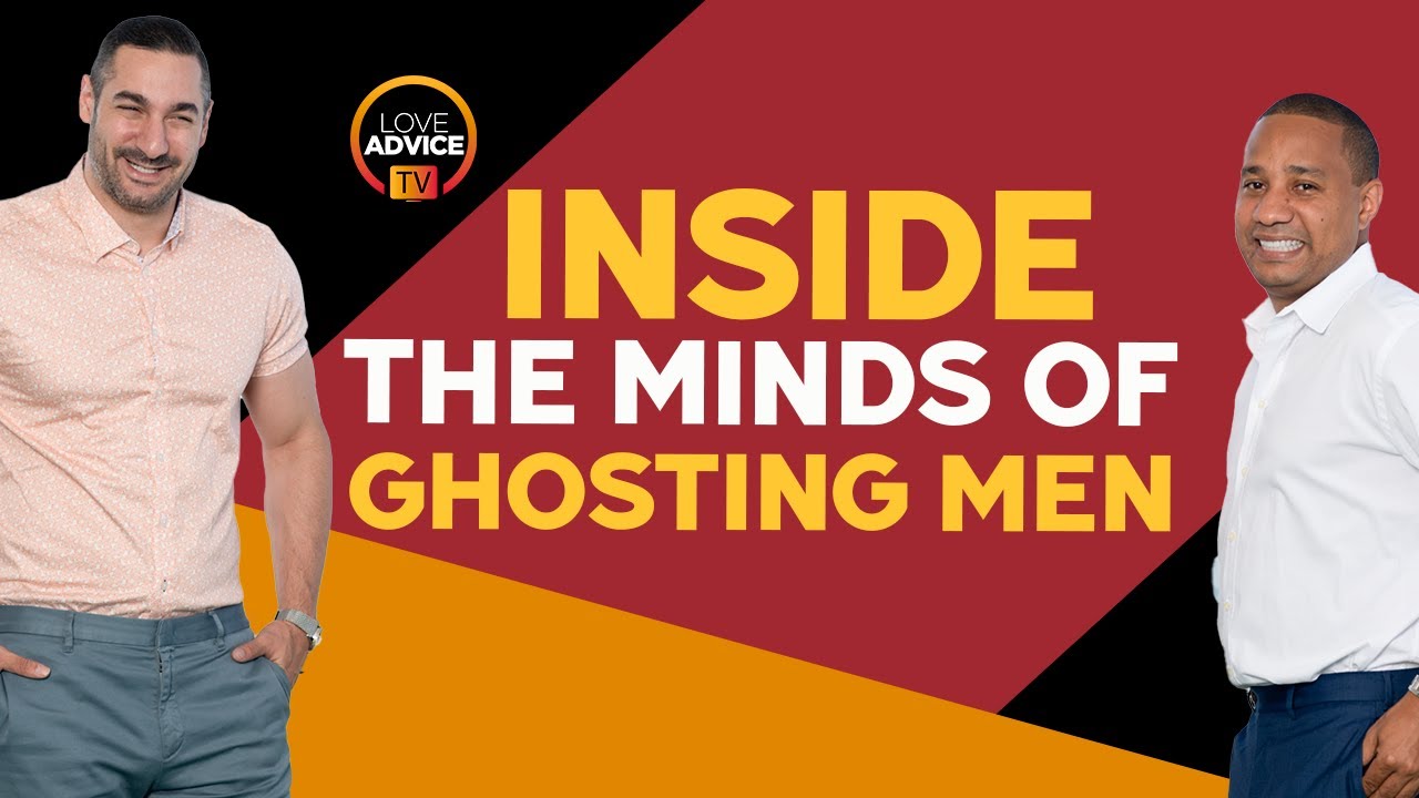 The Shocking Reasons Why Men Ghost Women!