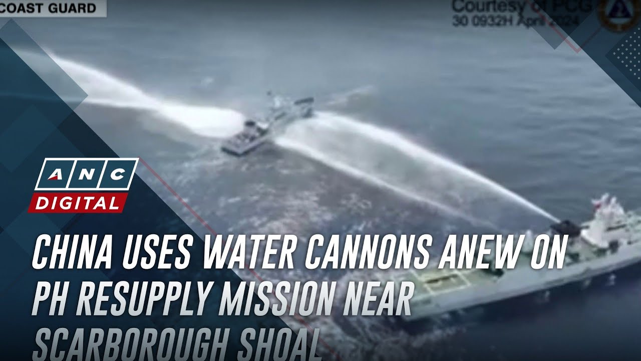 China uses water cannons anew on PH resupply mission near Scarborough Shoal | ANC