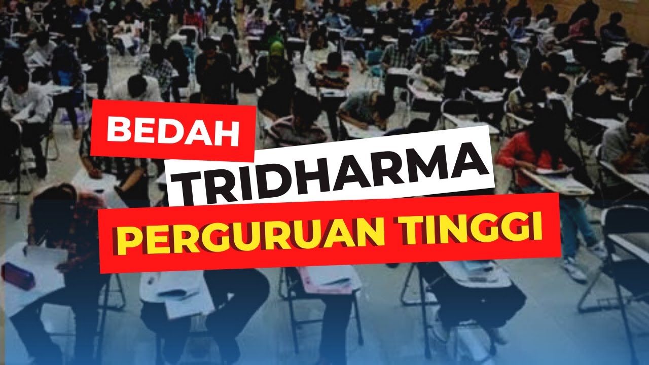 MABA Wajib Tau !! Penjelasan Lengkap TRIDHARMA PERGURUAN TINGGI