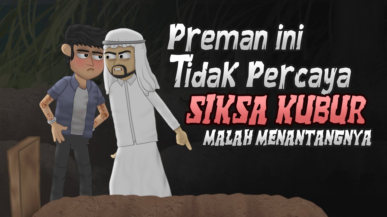 Menantang Siksa Kubur - Animasi Horor Komedi - Warganet Life