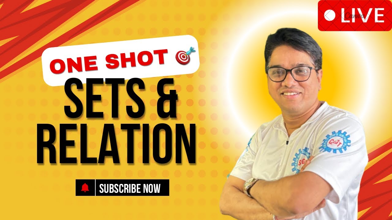 Sets & Relations One-Shot Revision | LIVE from 9 PM | Maharashtra State Board Class 11 | CSGT