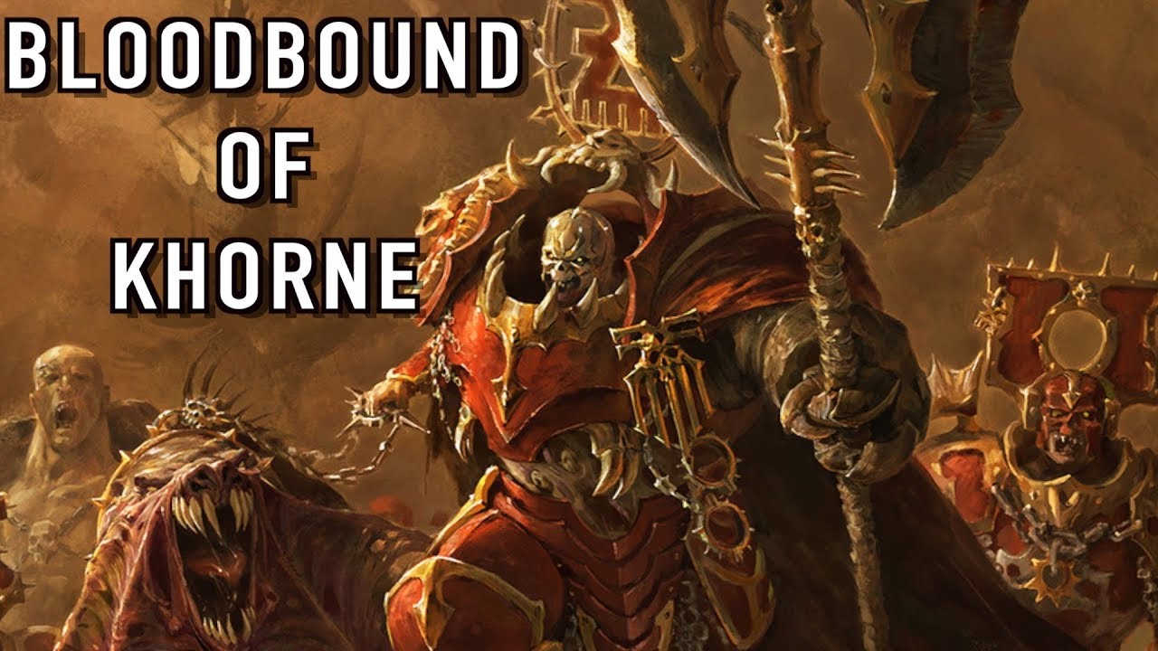 40 Facts & Lore on the Bloodbound of Khorne Age Of Sigmar Warhammer 40k