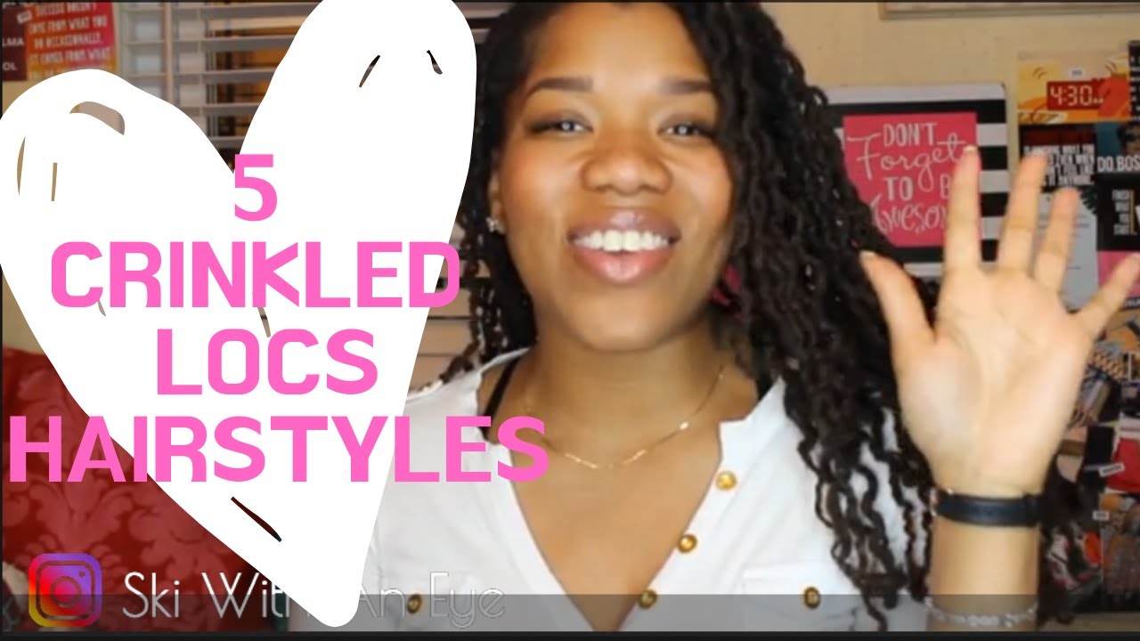 5 Cute Crinkled Locs Hairstyles