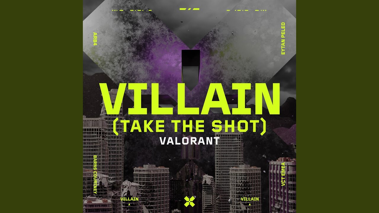 Villain (Take the Shot)