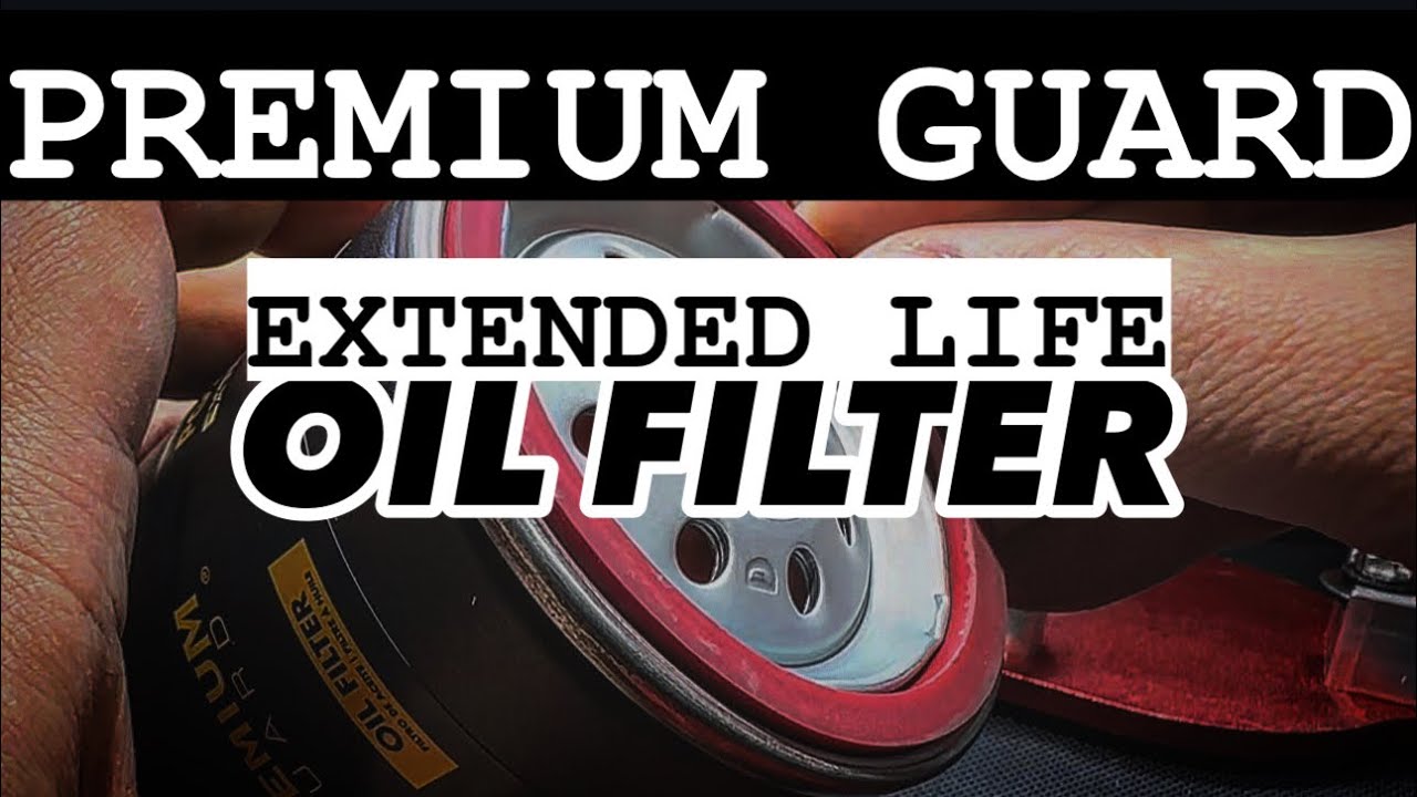 Premium Guard Oil Filter Extended Life