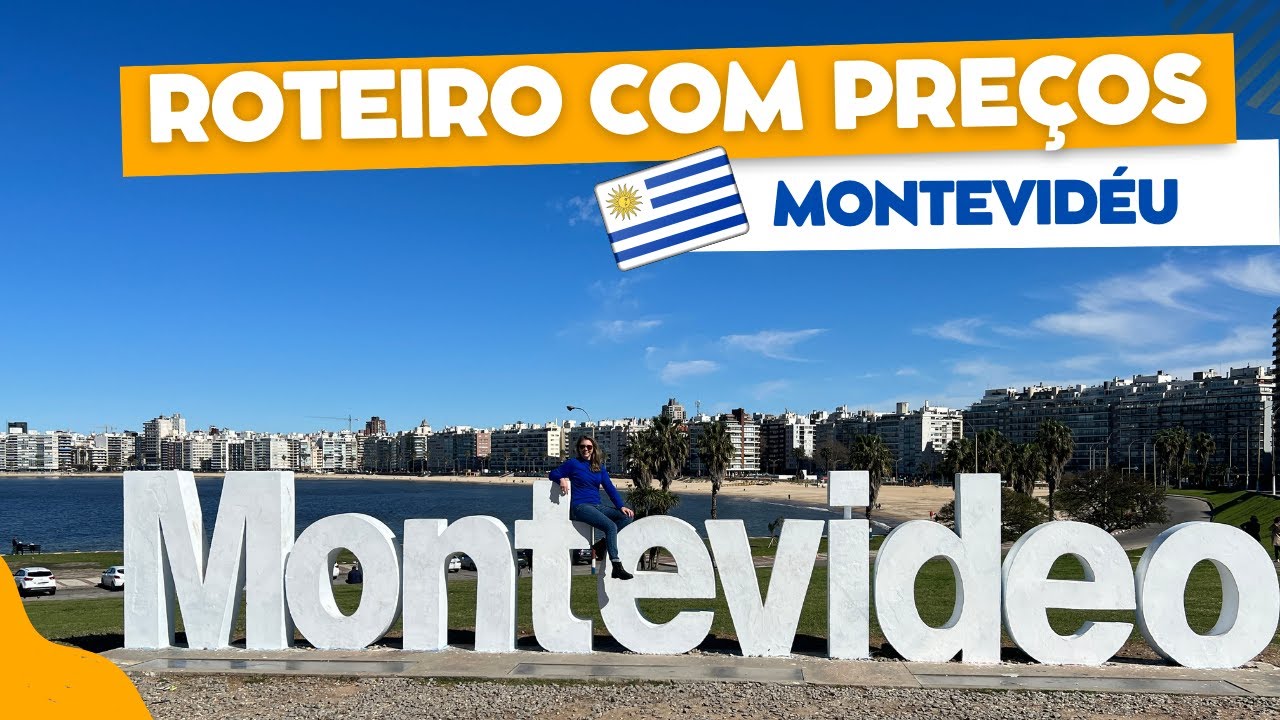 O QUE FAZER EM MONTEVIDÉU [2024]: ROTEIRO 3 DIAS