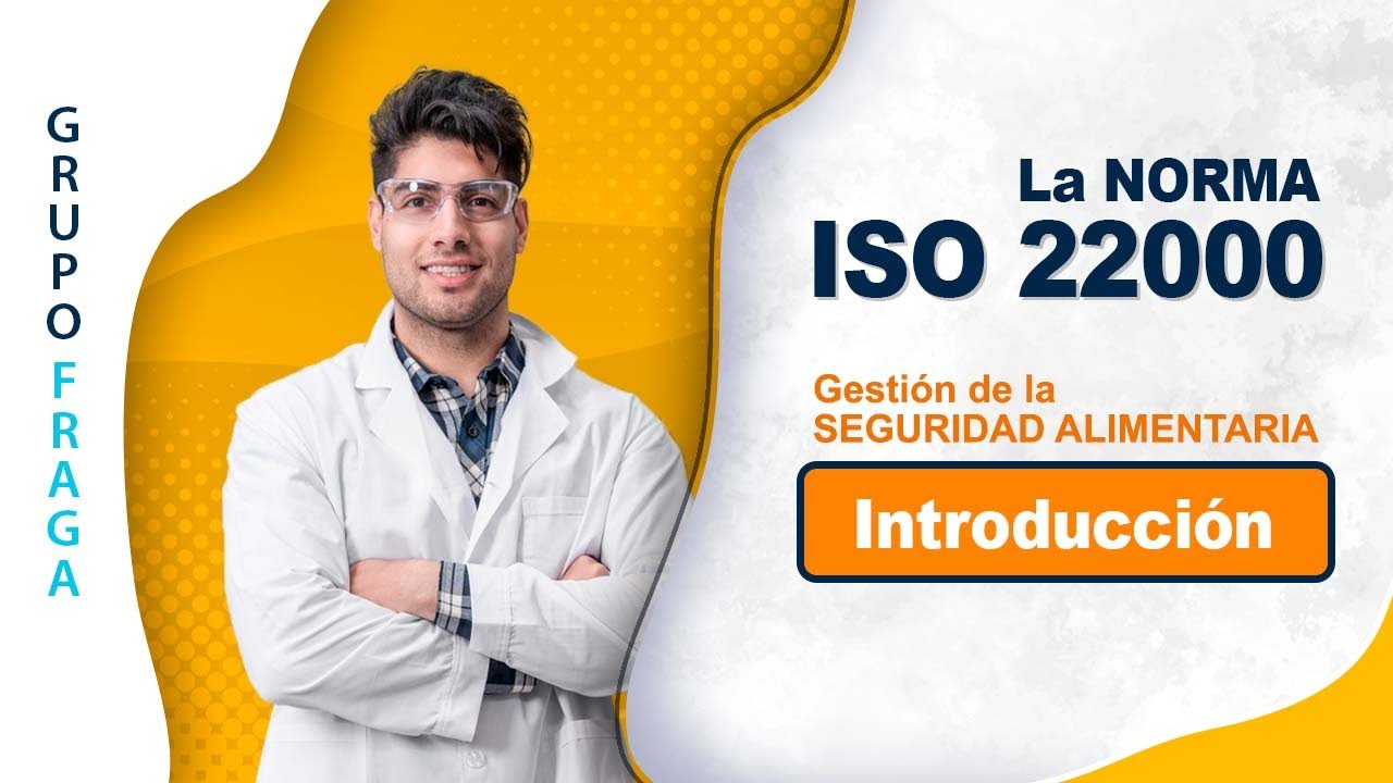 Curso completo ISO 22000:2018 - Parte 1 de 8