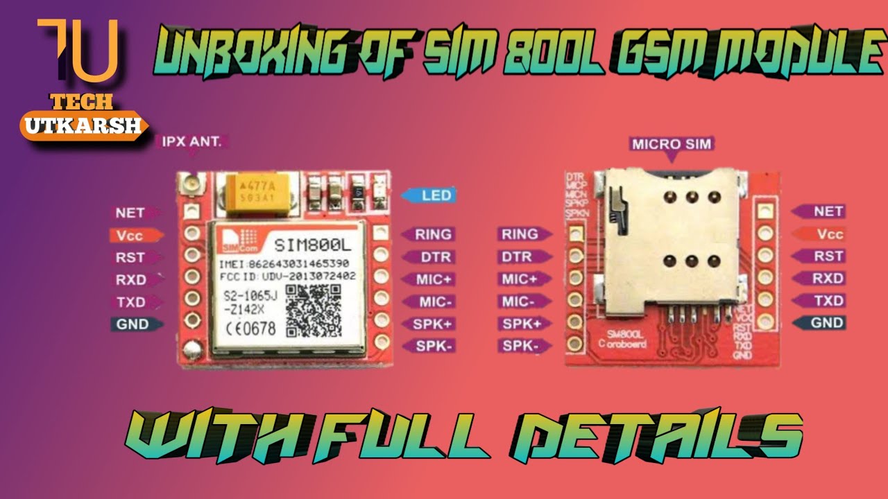 |Unboxing of SIM 800 L GSM module|and full details|IN HINDI|TECH UTKARSH|