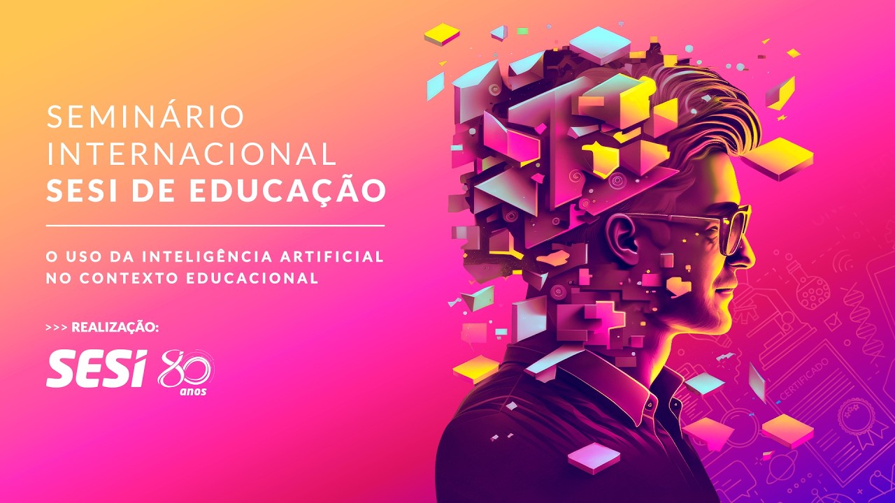 Seminário Internacional SESI de educação