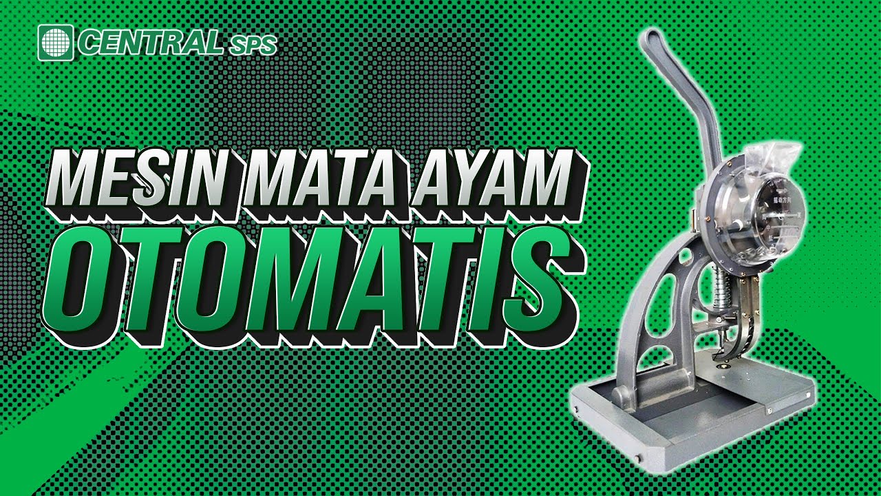 Mesin Mata Ayam Otomatis !! Semi Automatic Grommet Machine