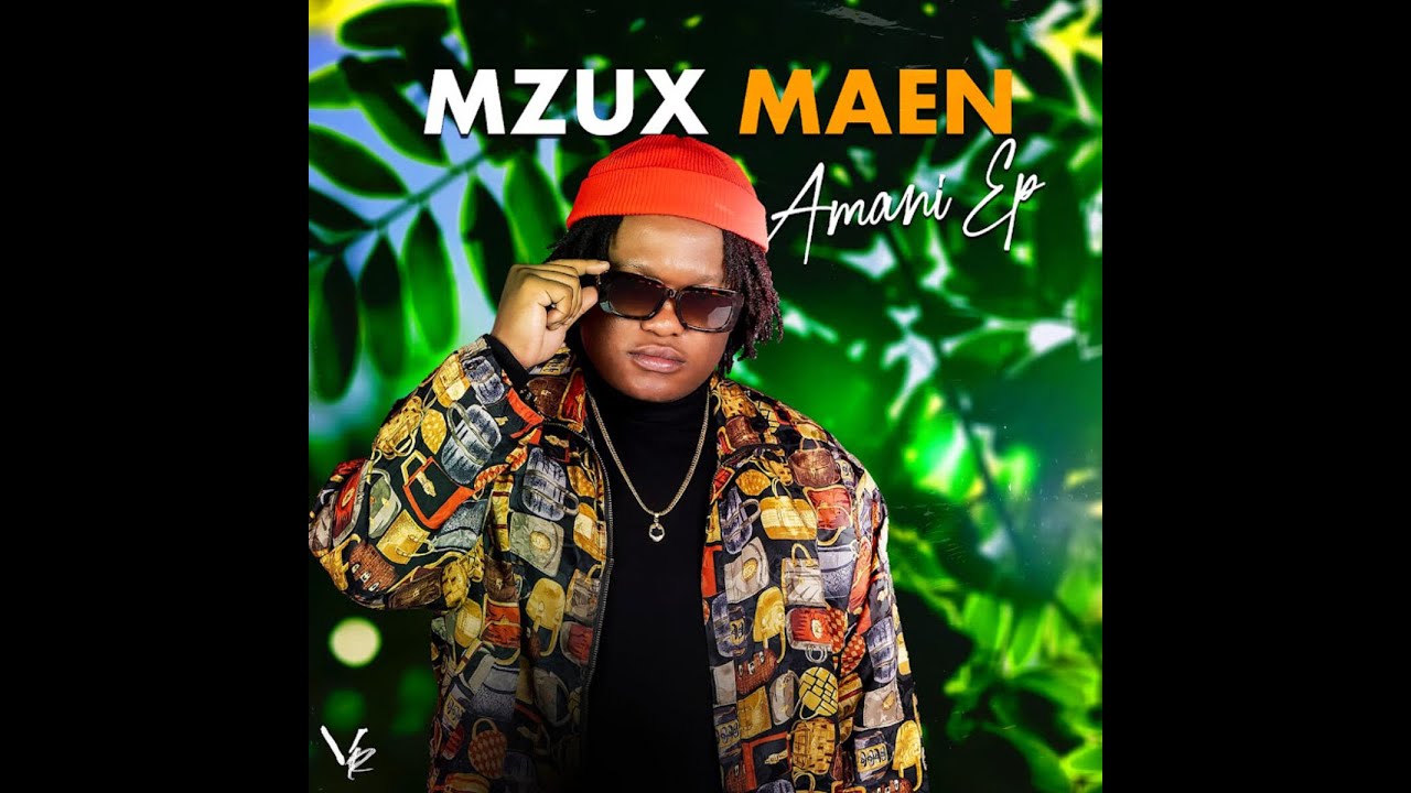 Mzux Maen - Inhliziyo / Uhuru / Umoya / Izeluloko / Afrika / Amani EP - AfroHouse Mix 2022
