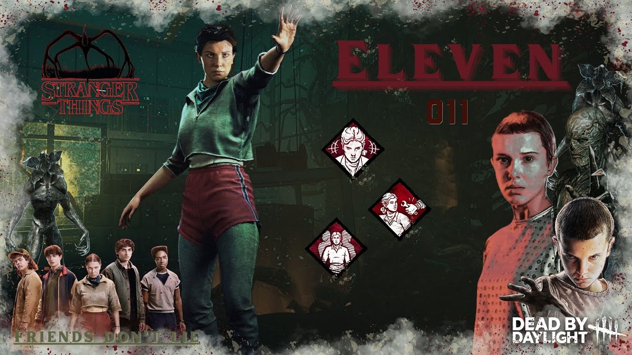 DBD Stranger Things Chapter 2 - ELEVEN 🩸(1)