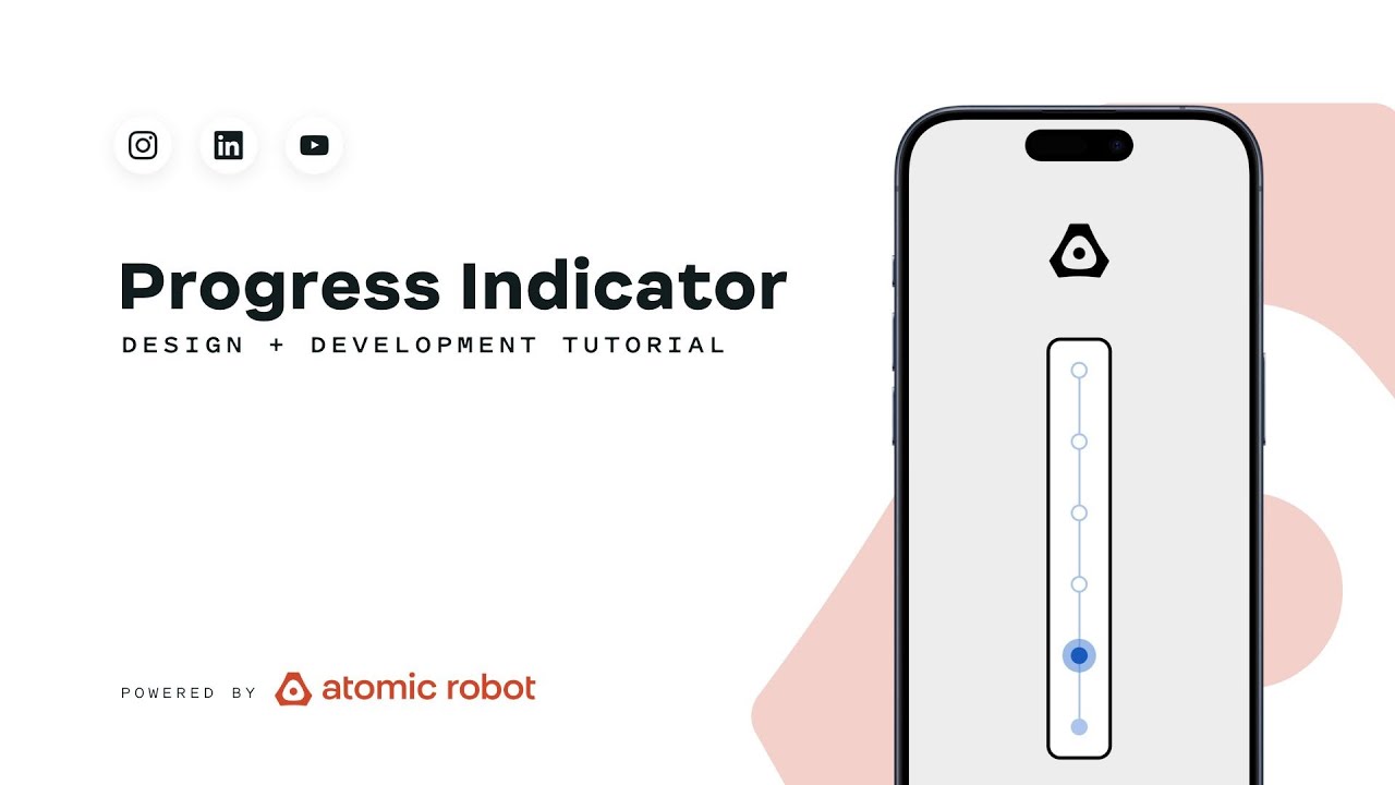 Design + Development Progress Indicator