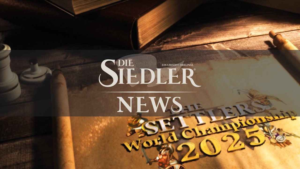 Es geht wieder los: Die Siedler 4 Weltmeisterschaft 2025