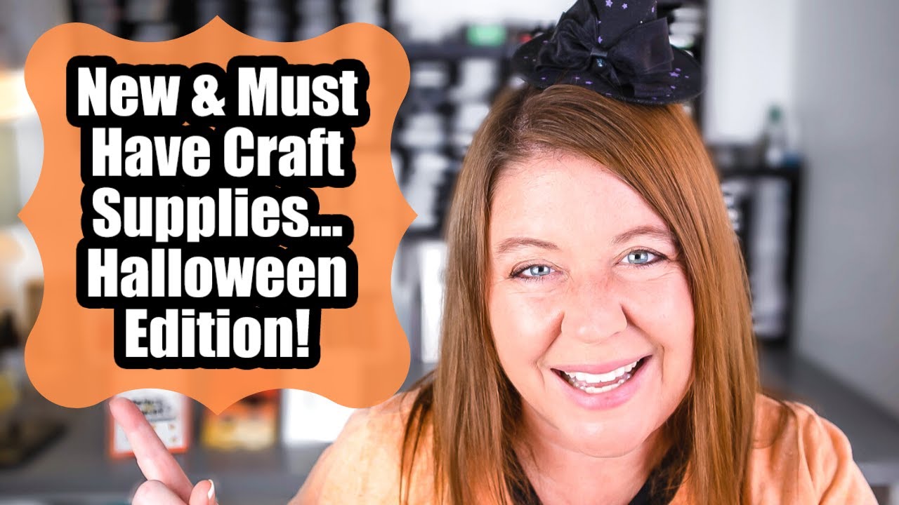 New and Must Have Craft Supplies | Halloween Edition 2020