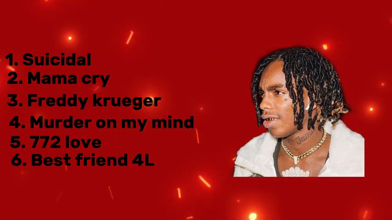 YNW MELLY best music