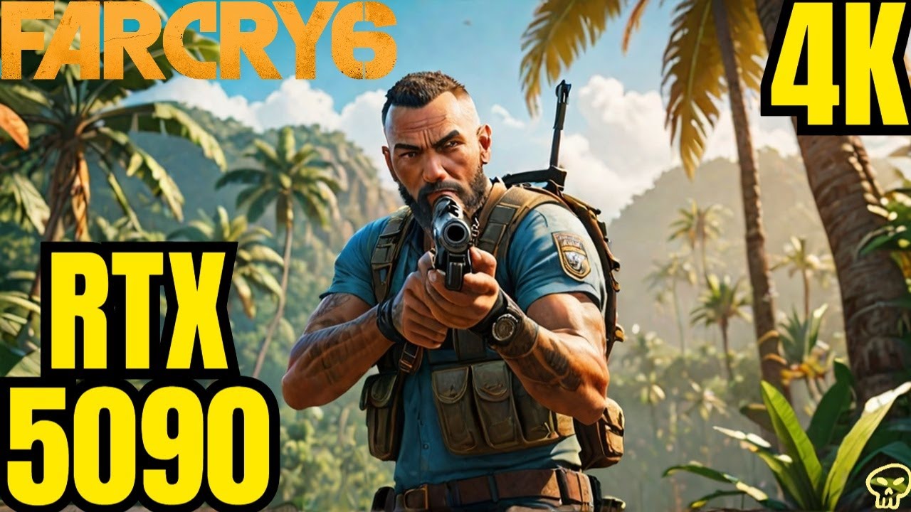 Far Cry 6 RTX 5090 Awesome Ultra Settings Performance 4K