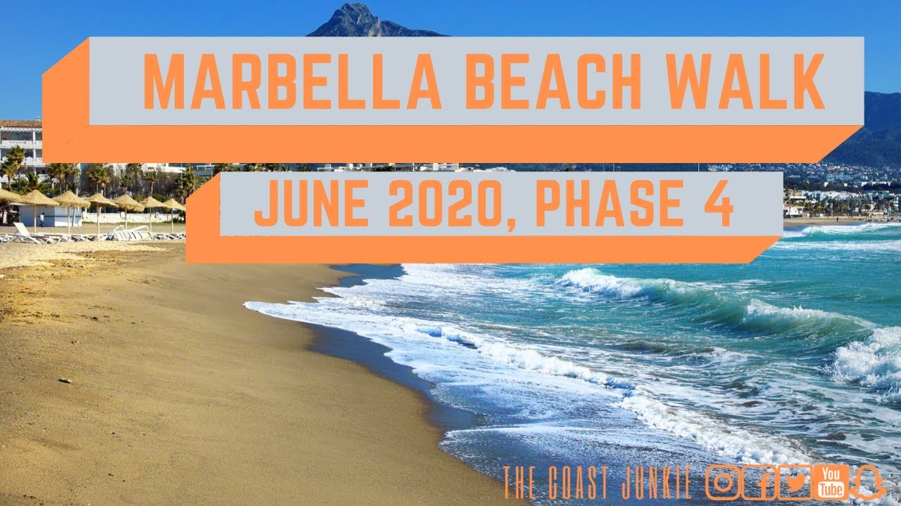 Costa Del Sol : Marbella Beach Walk & Marina, June 2020