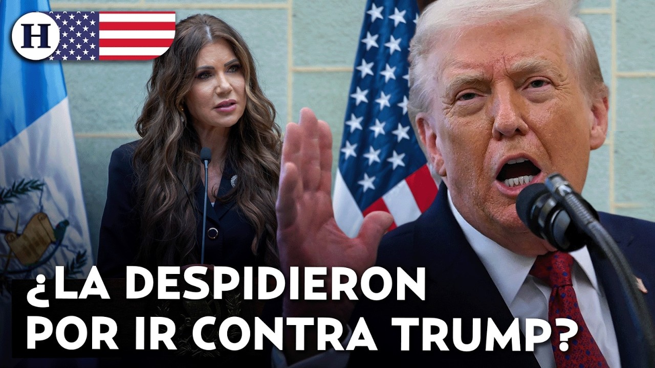 ¡Trump la despide! Kristi Noem es destituida como secretaria de Seguridad de EU ¿Quién la sustituye?