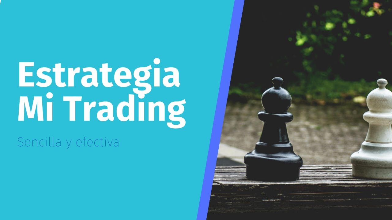 Estrategia Mi Trading, operativa intrad&iacute;a en vivo para 40 puntos | SENCILLA y EFECTIVA