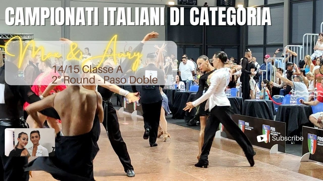 CAMPIONATI ITALIANI DI CATEGORIA FIDS 2023 - 14/15 anni - Classe A - 2° Turno - Paso Doble