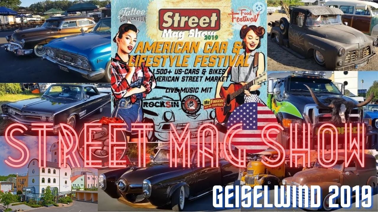 Street Mag Show Geiselwind 2019 (US Car Treffen)