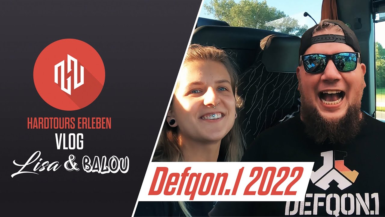 Lisa & Balou´s Hardtours VLOG // Defqon.1 2022