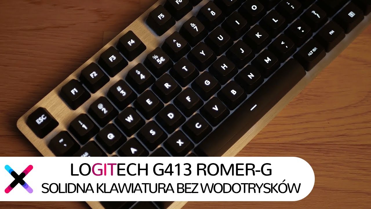 Logitech G413 | Recenzja klawiatury ze switchami Romer-G