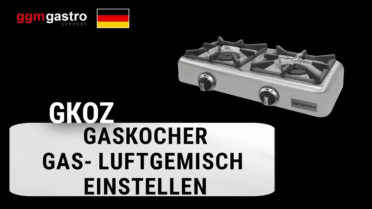 GKOZ Gaskocher Gas  Luftgemisch einstellen
