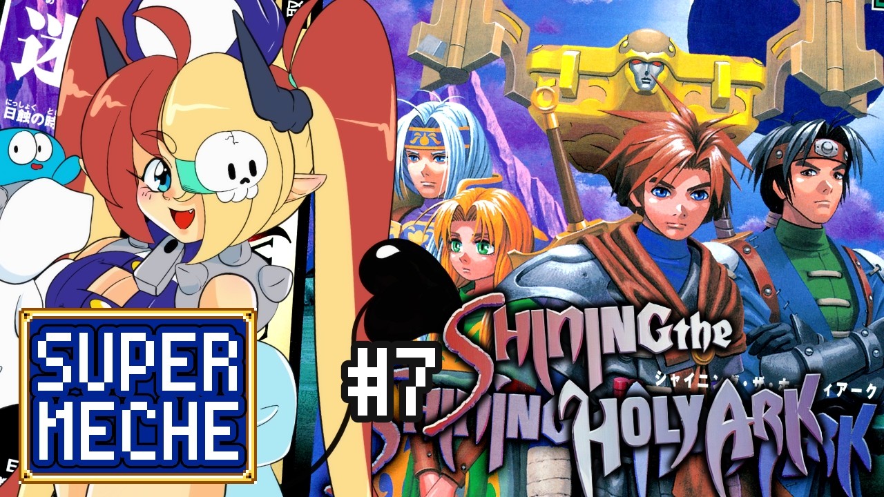 #7 | Shining the Holy Ark  シャイニング・ザ・ホーリィアーク「SEGA SATURN」「SUPER MECHE」