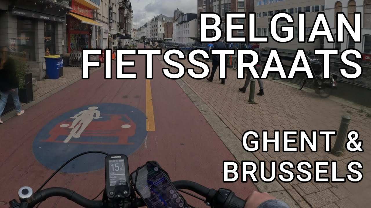 Belgian Fietsstraats- Ghent & Brussels