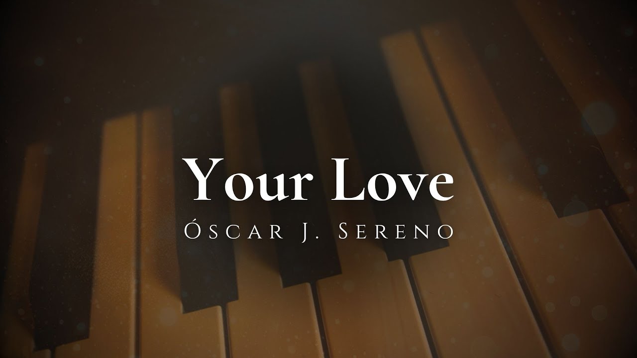 Your Love (Piano Instrumental)