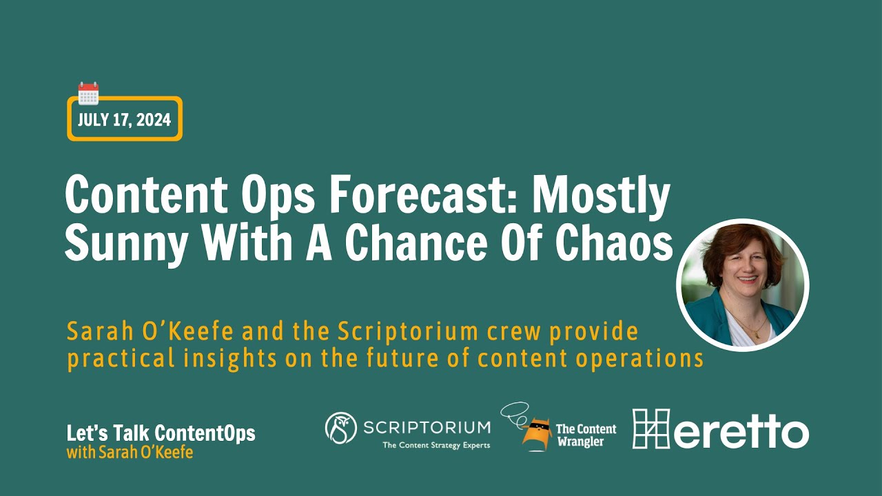 Webinar: Content Ops Forecast — Mostly Sunny With A Chance Of Chaos