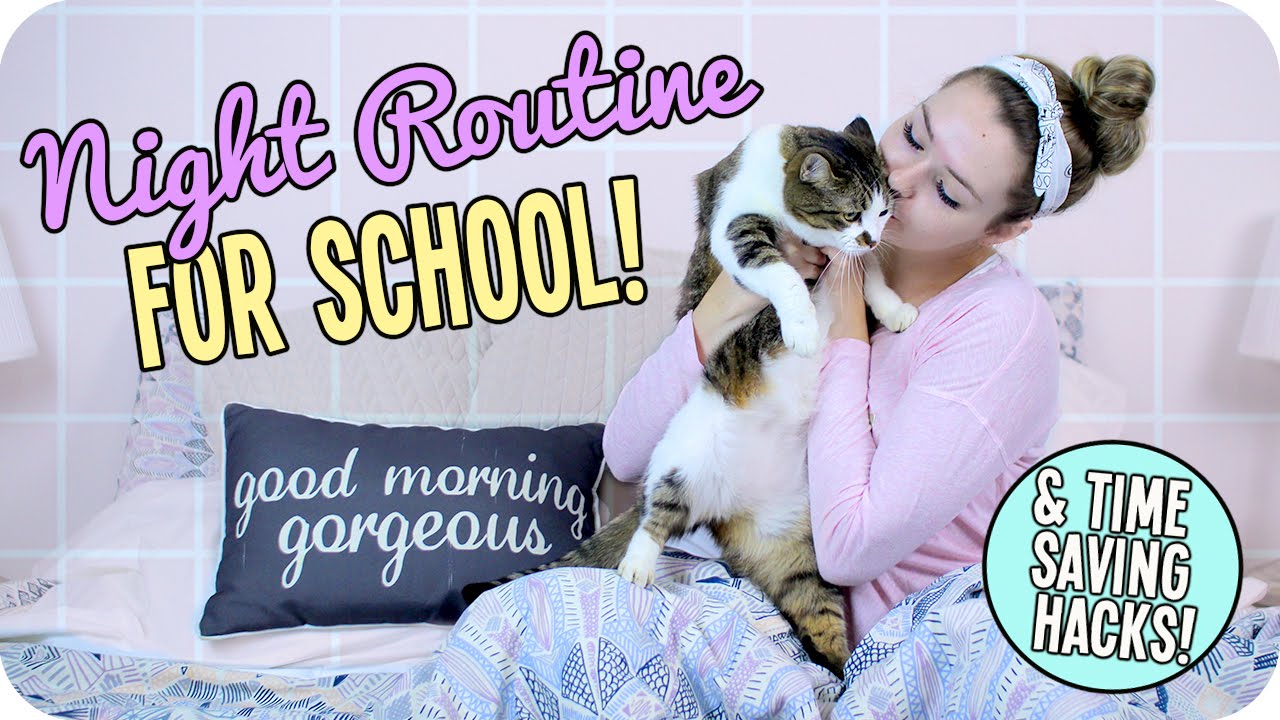 Night Routine for School & Time Saving Hacks!!