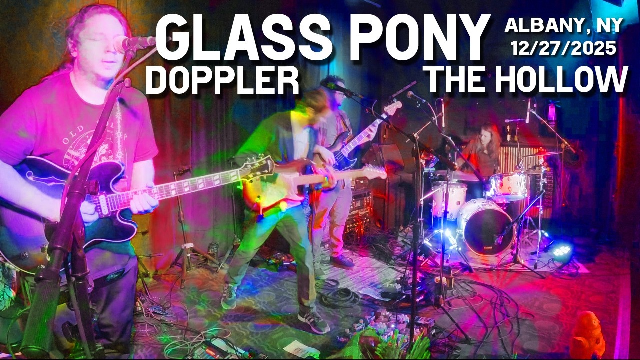 Glass Pony- Doppler // The Hollow- Albany, NY // Dec. 27, 2025 (SBD Audio + 2-Cam Video)