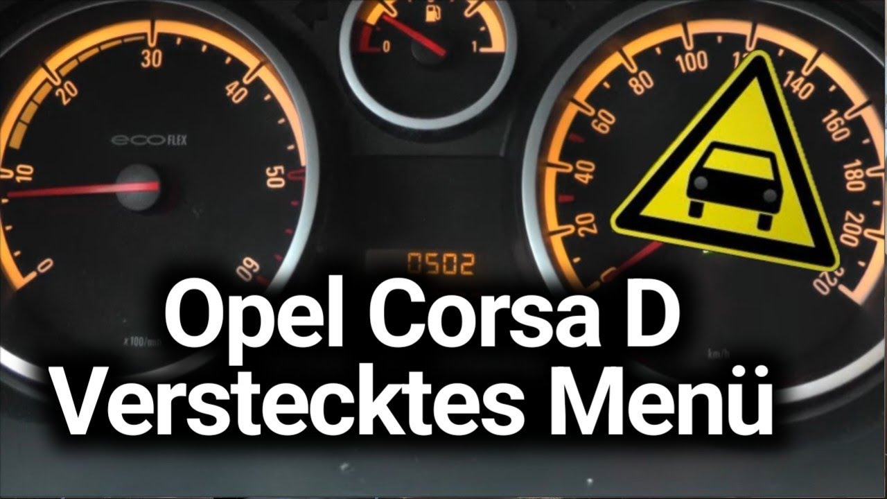 Opel Corsa D - Verstecktes Menü (Digitaler Tacho, Momentanverbrauch..)