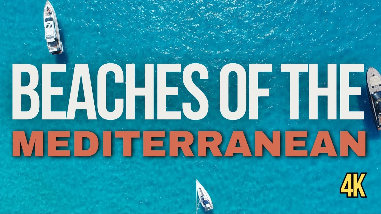 Top 60 Best Beaches of the Mediterranean